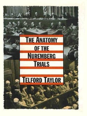 cover image of The Anatomy of the Nuremberg Trials